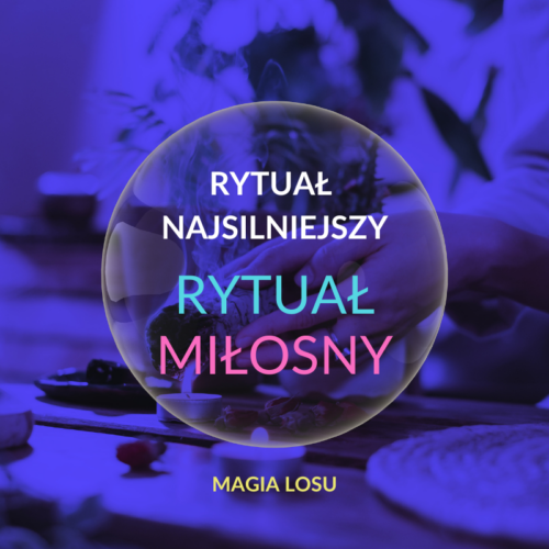 NAJSILNIEJSZY RYTUAŁ MIŁOSNY Metodą Akary